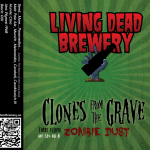 Etikett: Clone from the Grave: Zombie Dust